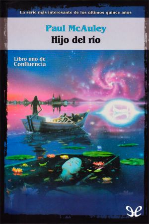 [Confluence 01] • Hijo Del Río